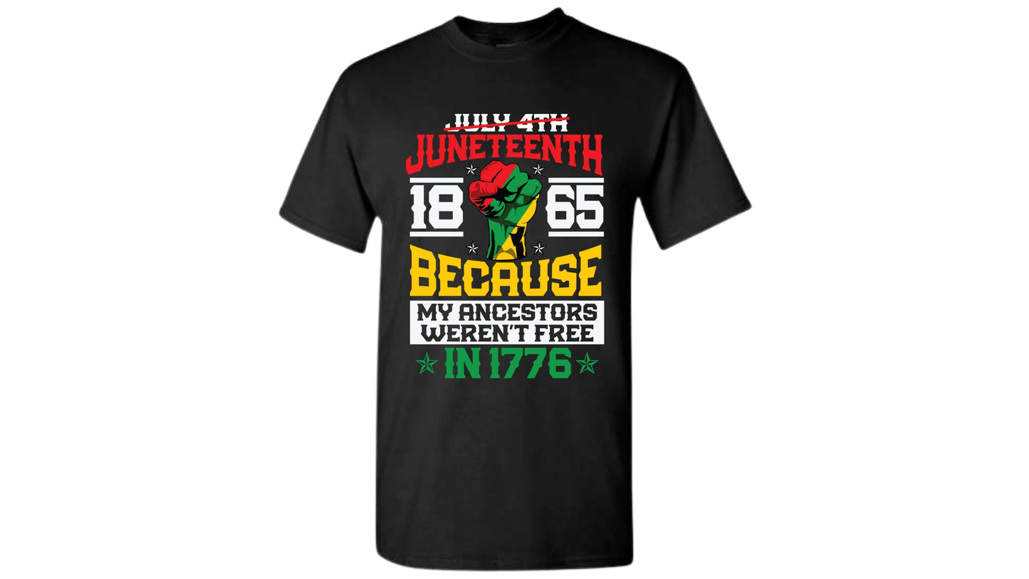 BECAUSE JUNETEENTH T-SHIRT
