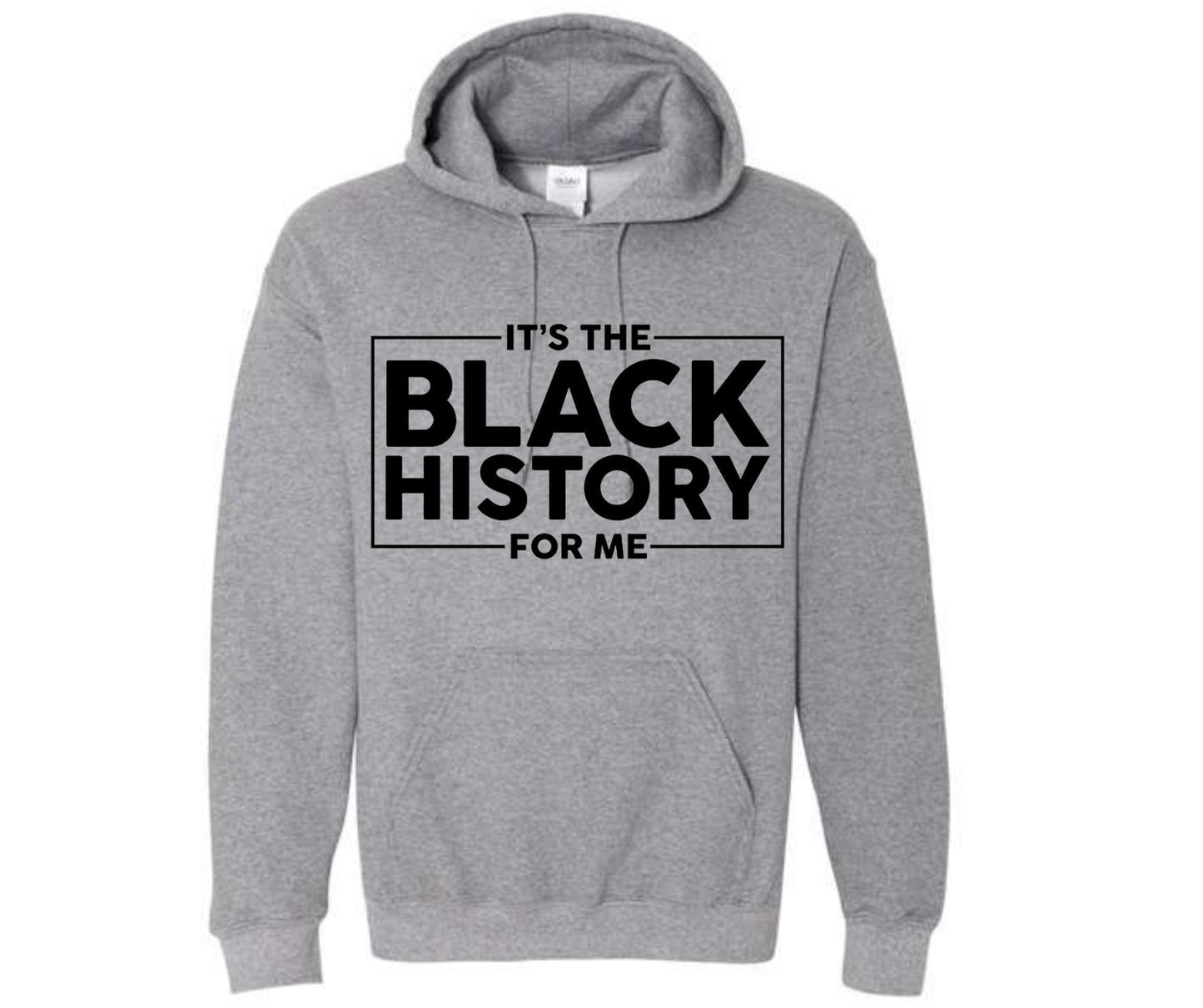 IT'S THE BLACK HISTORY FOR ME