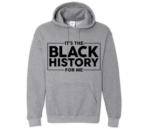 IT'S THE BLACK HISTORY FOR ME
