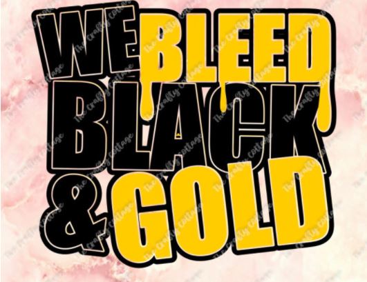 BLEED BLACK AND GOLD